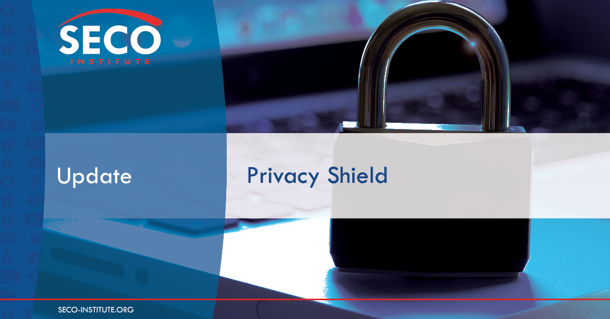 Update Privacy Shield SECOInstitute