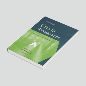Crisis Management - The foundation for managing a crisis